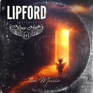 Lipford feat. NeverHush The Music single